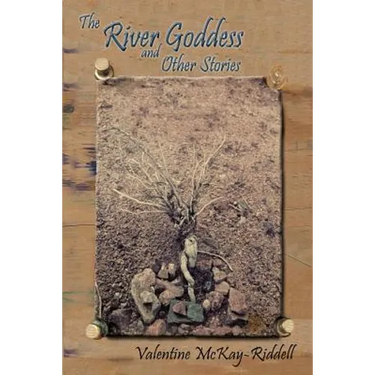 The River Goddess and Other Stories
