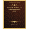 History Of The Town And County Of Wexford (1904)
