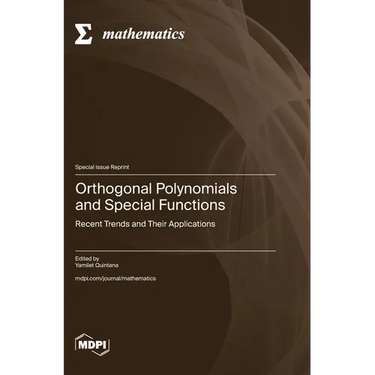 Orthogonal Polynomials and Special Functions: Recent Trends and Their Applications