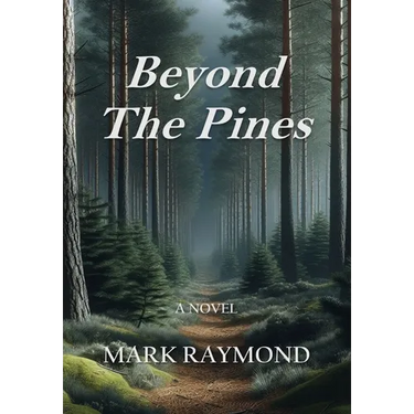 Beyond The Pines