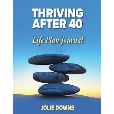 Thriving After 40 Journal