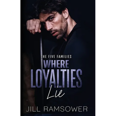Where Loyalties Lie