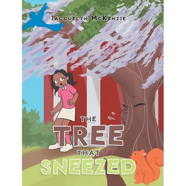 The Tree That Sneezed