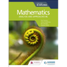 Mathematics for the IB Diploma: Analysis and Approaches Hl: Hodder Education Group