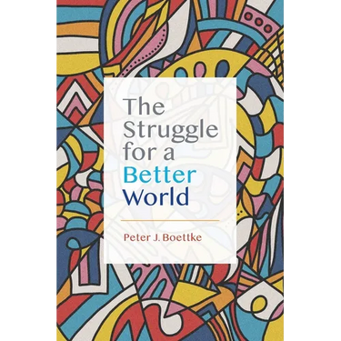 The Struggle for a Better World