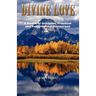 Divine Love: A Series of Discourses