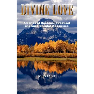 Divine Love: A Series of Discourses
