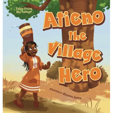 Atieno the Village Hero