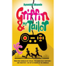 Griffin & Mr Tailor: When new consoles get stolen, two games crazy brothers - and their pets - set off in pursuit of the criminals