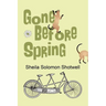 Gone Before Spring