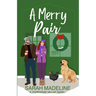 A Merry Pair