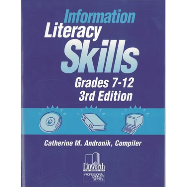 Information Literacy Skills, Grades 7-12