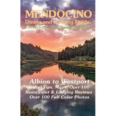 Mendocino Dining & Lodging Guidebook