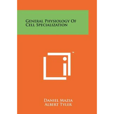 General Physiology of Cell Specialization