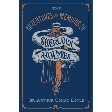 The Adventures & Memoirs of Sherlock Holmes (Deluxe Edition)