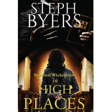 Spiritual Wickedness in High Places