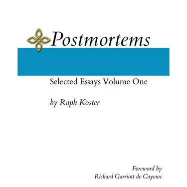 Postmortems: Selected Essays Volume One