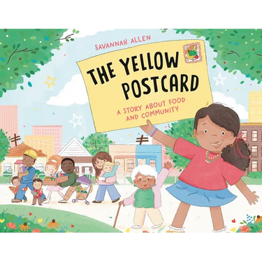 The Yellow Postcard: A Story about Food and Community