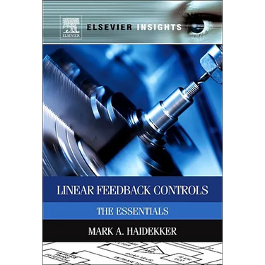 Linear Feedback Controls: The Essentials