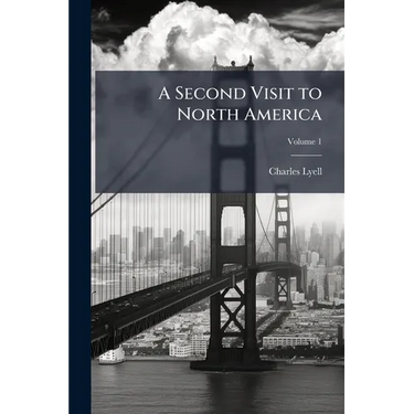 A Second Visit to North America