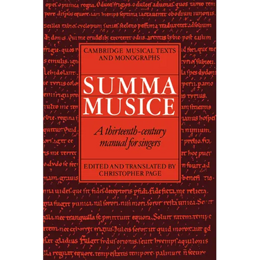 Summa Musice: A Thirteenth-Century Manual for Singers