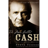 The Man Called Cash: The Life, Love and Faith of an American Legend