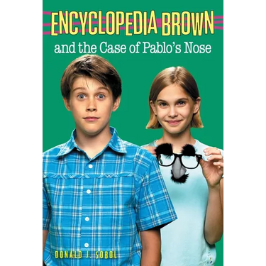 Encyclopedia Brown and the Case of Pablos Nose