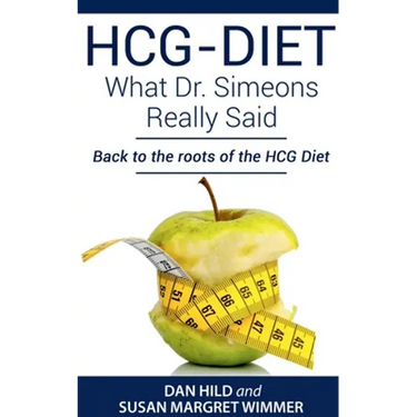 HCG-DIET; What Dr. Simeons Really Said