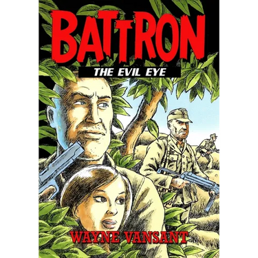 Battron: The Evil Eye