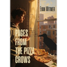 Pages from the Pizza Crows