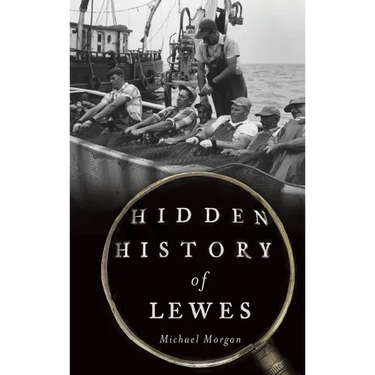Hidden History of Lewes