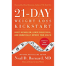 21-Day Weight Loss Kickstart: Boost Metabolism, Lower Cholesterol, and Dramatically Improve Your Health
