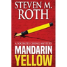 Mandarin Yellow: A Socrates Cheng Mystery