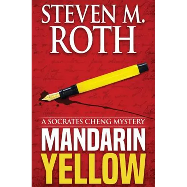 Mandarin Yellow: A Socrates Cheng Mystery