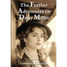 The Further Adventures Of Daisy Miller