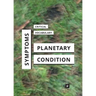Symptoms of the Planetary Condition: A Critical Vocabulary