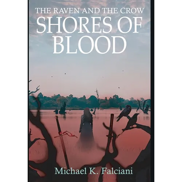 The Raven and the Crow: Shores of Blood