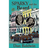 Sparky and the Beard