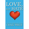 Love not Hate