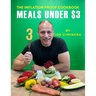 The Inflation Proof Cookbook: Meals Under $3