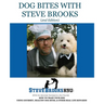 Dog Bites with Steve Brooks