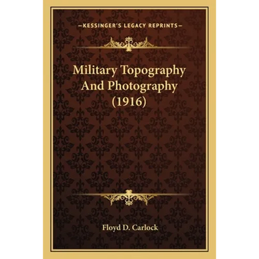 Military Topography and Photography (1916)