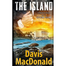 The Island: A Mystery Novel Set in Catalina