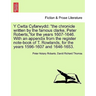 Y Cwtta Cyfarwydd: The Chronicle Written by the Famous Clarke, Peter Roberts, for the Years 1607-1646. with an Appendix from the Register
