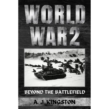 World War II: Beyond The Battlefield