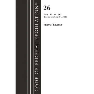 Code of Federal Regulations, Title 26 Internal Revenue 1.851-1.907, 2023