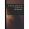 The Principles Of Economic Planning