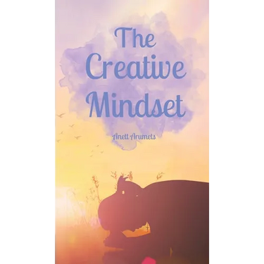 The Creative Mindset