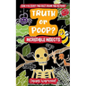 Truth or Poop? Incredible Insects