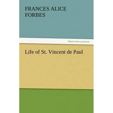 Life of St. Vincent de Paul